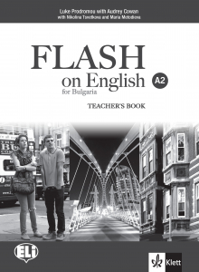FLASH on English for Bulgaria A2 Teacher's Book + Audio CDs